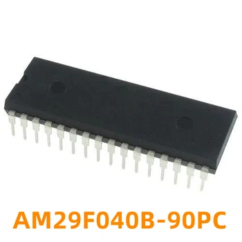 1ШТ AM29F040B-70PC AM29F040B-90PC AM29F040B-90PD Микросхема точечной памяти с прямой вставкой DIP32