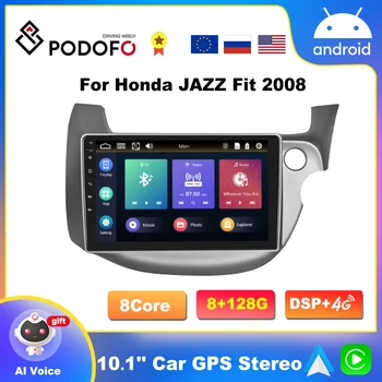 Podofo Android10 AI Voice Carplay 4G WIFI Автомагнитола Для Honda JAZZ 2007-2013 8 + 128 Г Авторадио Стерео Плеер Поддержка Музыки HiFi
